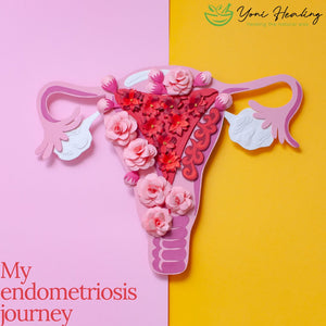 Part 1 of My Endometriosis Journey